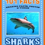 101 shark facts