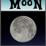 The Moon! Space Books for Kids